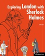 Cover: Exploring London with Sherlock Holmes - 360°medien - traveldiary