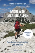 Cover: Mein Weg &uuml;ber die Alpen - Edition Forsbach