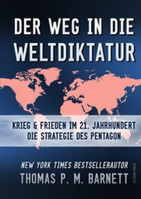 Abbildung von: Der Weg in die Weltdiktatur - Fischer, J K