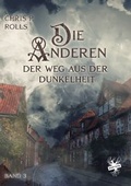 Cover: Die Anderen 3: Der Weg aus der Dunkelheit - Main Verlag