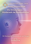 Cover: Die Sinnesorgane - Wunderwerk der Kommunikation - Narayana