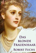 Cover: Das blonde Frauenhaar - idb