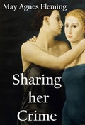 Cover: Sharing Her Crime: A Novel - idb