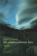 Cover: Ein ungeheuerlicher Satz - Mirabilis