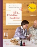 Cover: Mit Rosi und Christian in S&uuml;dtirol - Edition Raetia