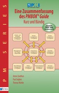 Cover: Eine Zusammenfassung des PMBOK&reg; Guide  5th Edition &ndash; Kurz und Bündig - van Haren Publishing