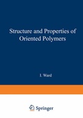Cover: Structure and Properties of Oriented Polymers - Springer