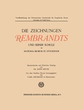 Cover: Die Zeichnungen Rembrandts und seiner Schule im National-Museum zu Stockholm - Springer