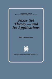 Enlarge image Cover: Fuzzy Set Theory - and Its Applications - Springer