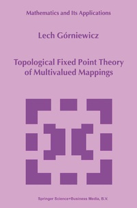 Abbildung von: Topological Fixed Point Theory of Multivalued Mappings - Springer