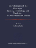 Cover: Encyclopaedia of the History of Science, Technology, and Medicine in Non-Westen Cultures - Springer