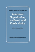 Cover: Industrial Organization, Antitrust, and Public Policy - Springer