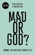 Cover: Mad or God? - Inter-Varsity Press