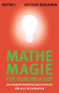 Abbildung von: Mathe-Magie für Durchblicker - Heyne