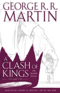Cover: A Clash of Kings: Graphic Novel, Volume One - HarperVoyager