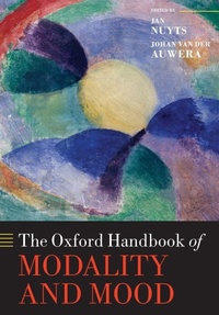Enlarge image Cover: The Oxford Handbook of Modality and Mood - Oxford University Press