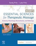 Cover: Mosby's Essential Sciences for Therapeutic Massage - Mosby
