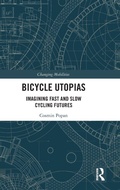 Cover: Bicycle Utopias - Routledge