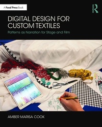 Abbildung von: Digital Design for Custom Textiles - Routledge