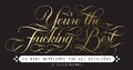 Cover: You're the Fucking Best Mini Notecards - Chronicle Books