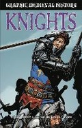 Cover: Graphic Medieval History: Knights - Franklin Watts Ltd
