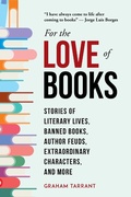 Cover: For the Love of Books - Skyhorse Publishing