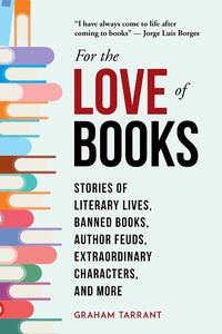 Enlarge image Cover: For the Love of Books - Skyhorse Publishing