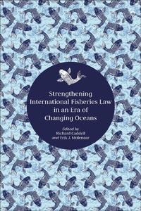 Abbildung von: Strengthening International Fisheries Law in an Era of Changing Oceans - Hart Publishing
