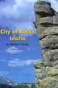 Enlarge image Cover: City of Rocks Idaho - Falcon Guides
