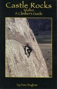 Enlarge image Cover: Castle Rocks Idaho - Falcon Guides