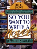 Cover: So You Want to Write a Novel - William Morrow Paperbacks