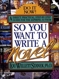 Enlarge image Cover: So You Want to Write a Novel - William Morrow Paperbacks