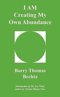 Enlarge image Cover: I AM Creating My Own Abundance - Unconditional Love Books