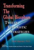 Cover: Transforming the Global Biosphere - Watchmaker Publishing