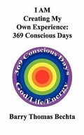 Cover: I AM Creating My Own Experience - Unconditional Love Books