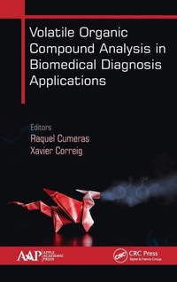 Abbildung von: Volatile Organic Compound Analysis in Biomedical Diagnosis Applications - Apple Academic Press Inc.
