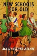 Cover: New Schools for Old - Girls Gone By Publishers