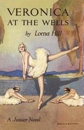 Cover: Veronica at the Wells - Girls Gone By Publishers