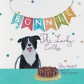 Cover: Bonnie The Lucky Collie - City Collie Press