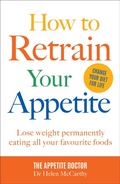 Cover: How to Retrain Your Appetite - COLLINS & BROWN