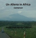Cover: Un Alieno in Africa 2018: 1 - William Wathes & Sons