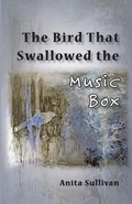 Cover: The Bird That Swallowed the Music Box - SHANTI ARTS LLC