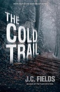Cover: The Cold Trail - Paperback Press Publishing