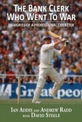 Cover: The Bank Clerk Who Went To War - Chequered Flag Publishing