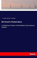 Cover: Mr Punch's Pocket Ibsen - Hansebooks