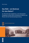 Cover: Das R&uuml;tli - ein Denkmal f&uuml;r eine Nation? - hep verlag