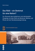 Cover: Das R&uuml;tli - ein Denkmal f&uuml;r die Nation? (E-Book) - hep verlag