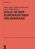 Cover: Gold in der europ&auml;ischen Heldensage - De Gruyter