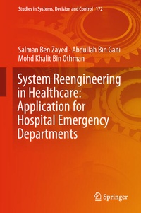 Enlarge image Cover: System Reengineering in Healthcare: Application for Hospital Emergency Departments - Springer
