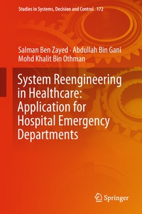 Enlarge image Cover: System Reengineering in Healthcare: Application for Hospital Emergency Departments - Springer